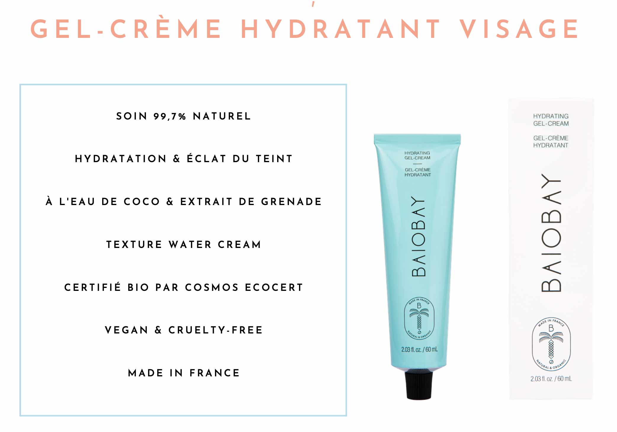 gel crème hydratante Baiobay